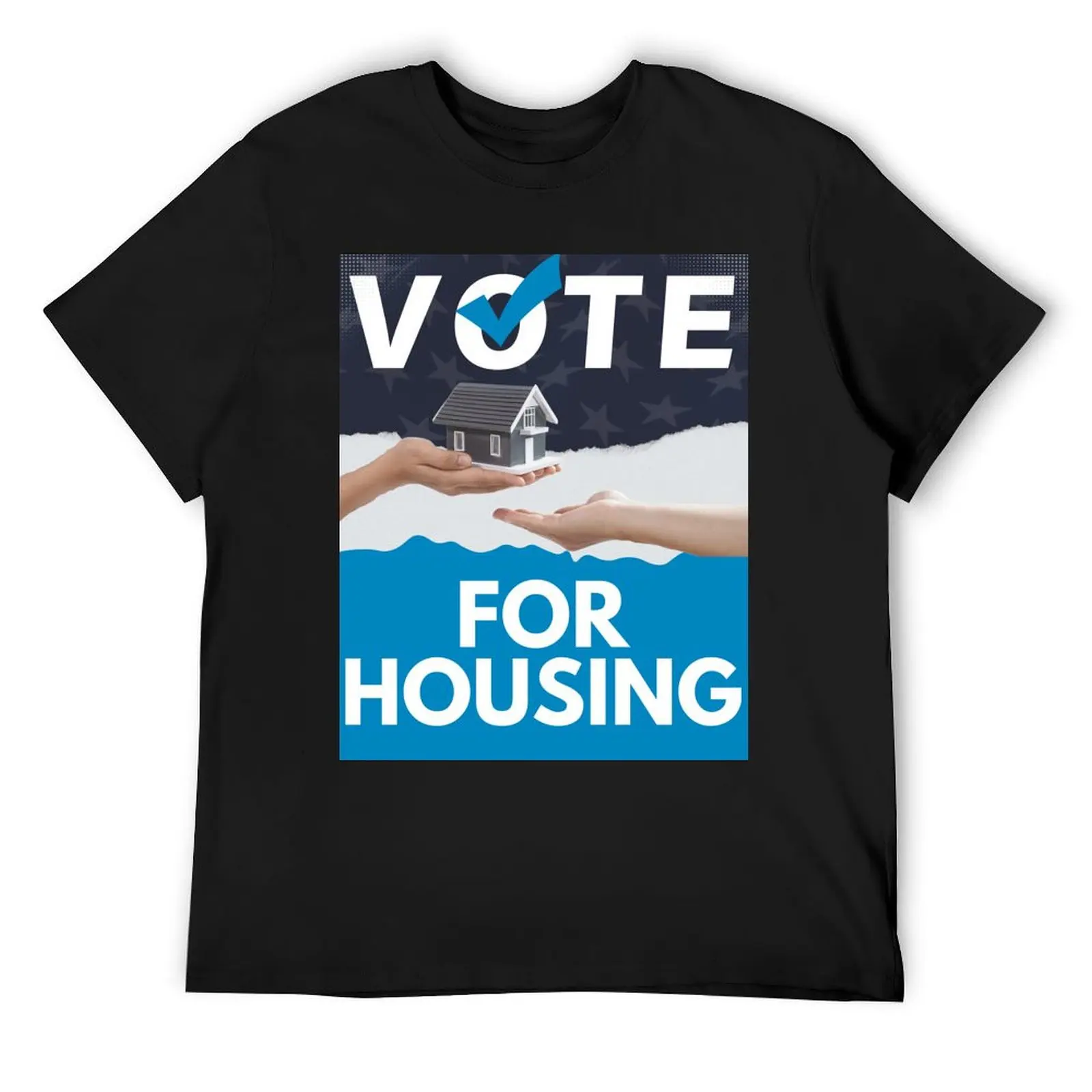 VOTE FOR HOUSING T-Shirt cheap stuff T-shirts man oversized graphic tee luxury clothes men
VOTE FOR HOUSING T-Shirt cheap stuff T-shirts man oversized graphic tee luxury clothes men