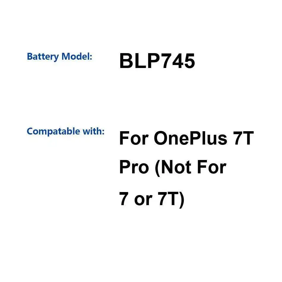 Высокоэффективный BLP745 для Oneplus 7T Pro, не подходит для 7 или премиум-класса, сменный аккумулятор для мобильного телефона 4085 мАч 
Высокоэффективный BLP745 для Oneplus 7T Pro, не подходит для 7 или премиум-класса, сменный аккумулятор для мобильного телефона 4085 мАч