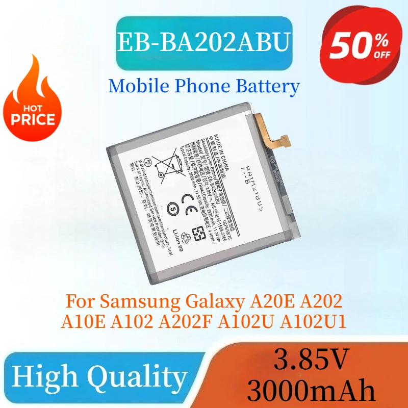 Brand New High Quality EB-BA202ABU 3.85V 3000mAh Mobile Phone Battery for Samsung Galaxy A20E A202 A10E A102 A202F A102U A102U1
Brand New High Quality EB-BA202ABU 3.85V 3000mAh Mobile Phone Battery for Samsung Galaxy A20E A202 A10E A102 A202F A102U A102U1