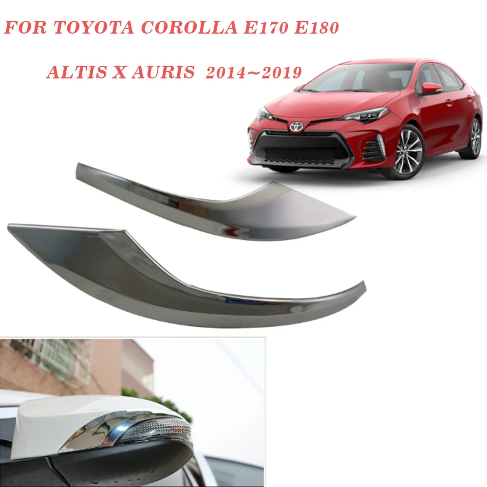 for Toyota Corolla E170 E180 Altis X Auris 2014~2019 ABS Chrome Side Rearview Mirror Strips Frame Trims Sticker Car Accessories
for Toyota Corolla E170 E180 Altis X Auris 2014~2019 ABS Chrome Side Rearview Mirror Strips Frame Trims Sticker Car Accessories