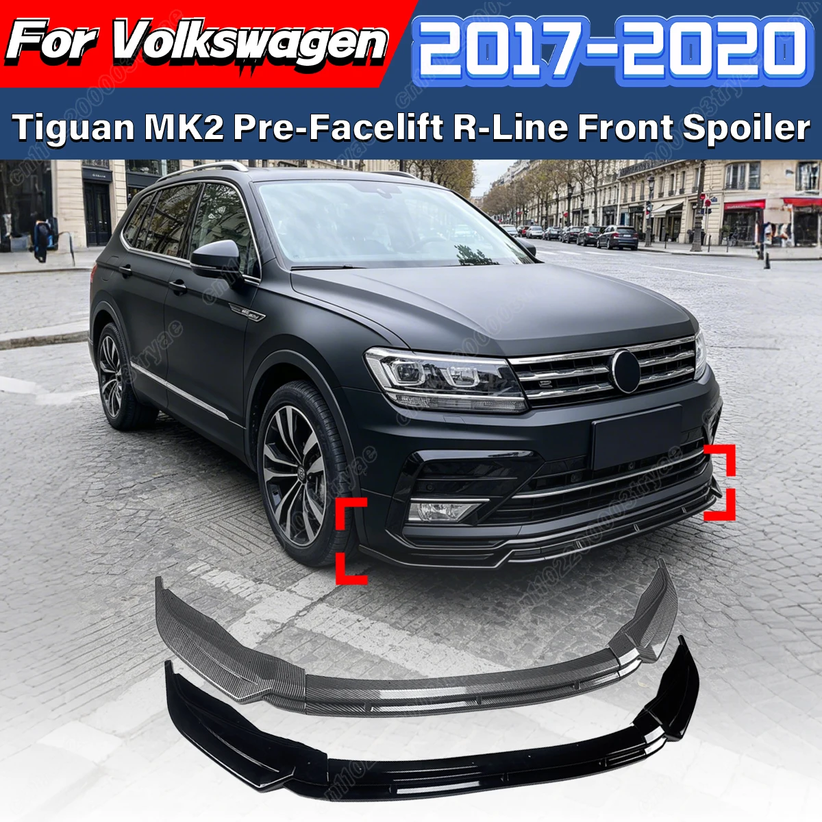 For Volkswagen Tiguan MK2 Rline 2017 2018 2019 2020 Automobile Front Bumper Splitter Lip Spoiler Decoration Modification Kit
For Volkswagen Tiguan MK2 Rline 2017 2018 2019 2020 Automobile Front Bumper Splitter Lip Spoiler Decoration Modification Kit
