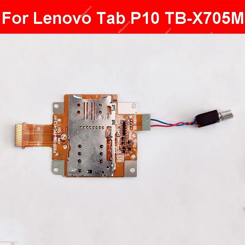 Слот для SIM-карты для Lenovo Tab P10 TB-X705M, разъем для SIM-карты с вибрацией, вибратором, маленькая доска, запасные части для ремонта
Слот для SIM-карты для Lenovo Tab P10 TB-X705M, разъем для SIM-карты с вибрацией, вибратором, маленькая доска, запасные части для ремонта