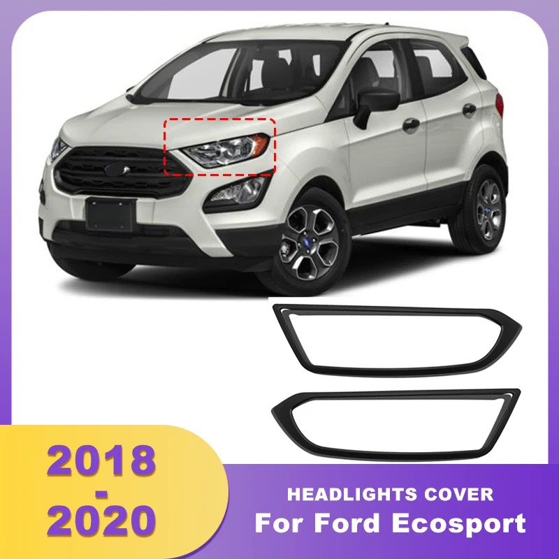 Car ABS Headlights Cover Exterior Parts Lamp Hoods Head Lights For Ford Ecosport 2018 2019 2020 Car Accessories
Car ABS Headlights Cover Exterior Parts Lamp Hoods Head Lights For Ford Ecosport 2018 2019 2020 Car Accessories