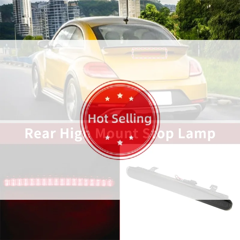 For VW Beetle 2012 2013 2014 2015 2016 2017 2019 High Mount LED Car Rear Brake Light Lamp Rear Tail Third Brake Light 5C5945097B
For VW Beetle 2012 2013 2014 2015 2016 2017 2019 High Mount LED Car Rear Brake Light Lamp Rear Tail Third Brake Light 5C5945097B