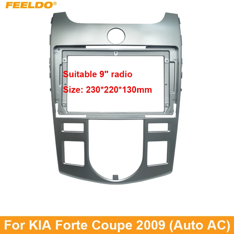 FEELDO Car Stereo Audio 2Din Fascia Frame Adapter for KIA Forte Coupe 2009 9" Big Screen CD/DVD Player Dash Mount Trim Kit
FEELDO Car Stereo Audio 2Din Fascia Frame Adapter for KIA Forte Coupe 2009 9" Big Screen CD/DVD Player Dash Mount Trim Kit