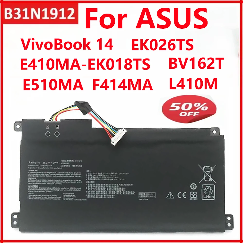 B31N1912 11.55V 3600mAh Laptop Battery Notebook For ASUS VivoBook 14 E410MA-EK018TS EK026TS BV162T F414MA L410M E510MA Series
B31N1912 11.55V 3600mAh Laptop Battery Notebook For ASUS VivoBook 14 E410MA-EK018TS EK026TS BV162T F414MA L410M E510MA Series