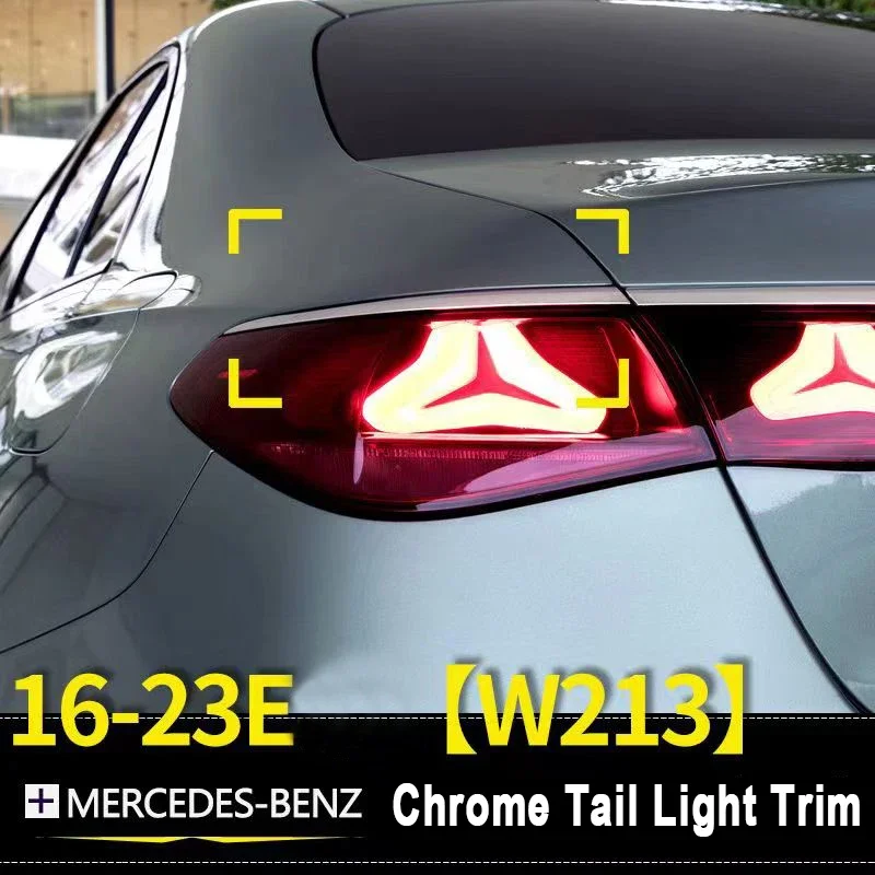 For Mercedes Benz E Class W213 Chrome Rear Tail Light Trim Sequins E300L E260L E350 Styling Exterior Decoration Accessory
For Mercedes Benz E Class W213 Chrome Rear Tail Light Trim Sequins E300L E260L E350 Styling Exterior Decoration Accessory