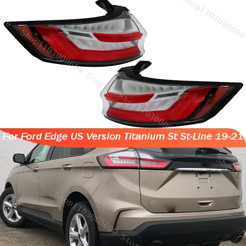 Для Ford Edge, американская версия, титановый St-Line 2019 2020 2021, автомобильный задний фонарь, дальний фонарь, стоп-сигнал, указатель поворота
Для Ford Edge, американская версия, титановый St-Line 2019 2020 2021, автомобильный задний фонарь, дальний фонарь, стоп-сигнал, указатель поворота