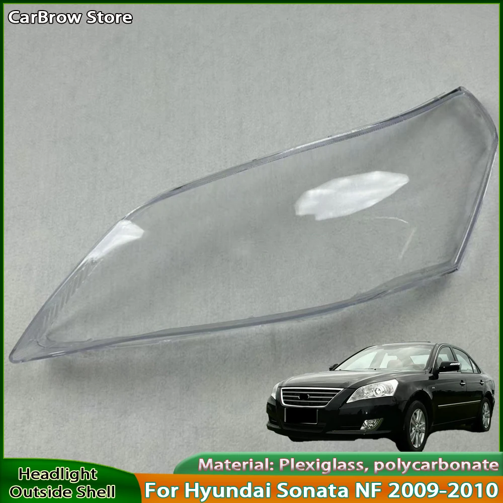 Headlamp Cover Transparent Shade Lamp For Hyundai Sonata NF 2009-2010 Car Accessories Headlight Shell Lens Plexiglass
Headlamp Cover Transparent Shade Lamp For Hyundai Sonata NF 2009-2010 Car Accessories Headlight Shell Lens Plexiglass