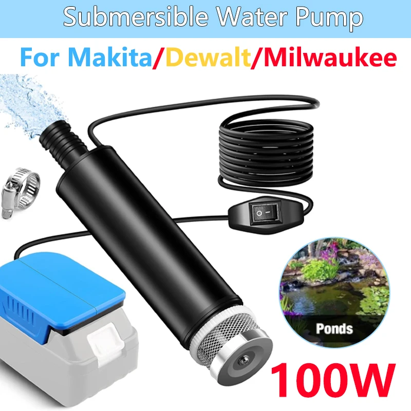 Electric submersible water pump for Makita/Dewalt/Milwaukee 18V 20V battery 100W Battery Powered Water Transfer Pump for garden
Electric submersible water pump for Makita/Dewalt/Milwaukee 18V 20V battery 100W Battery Powered Water Transfer Pump for garden