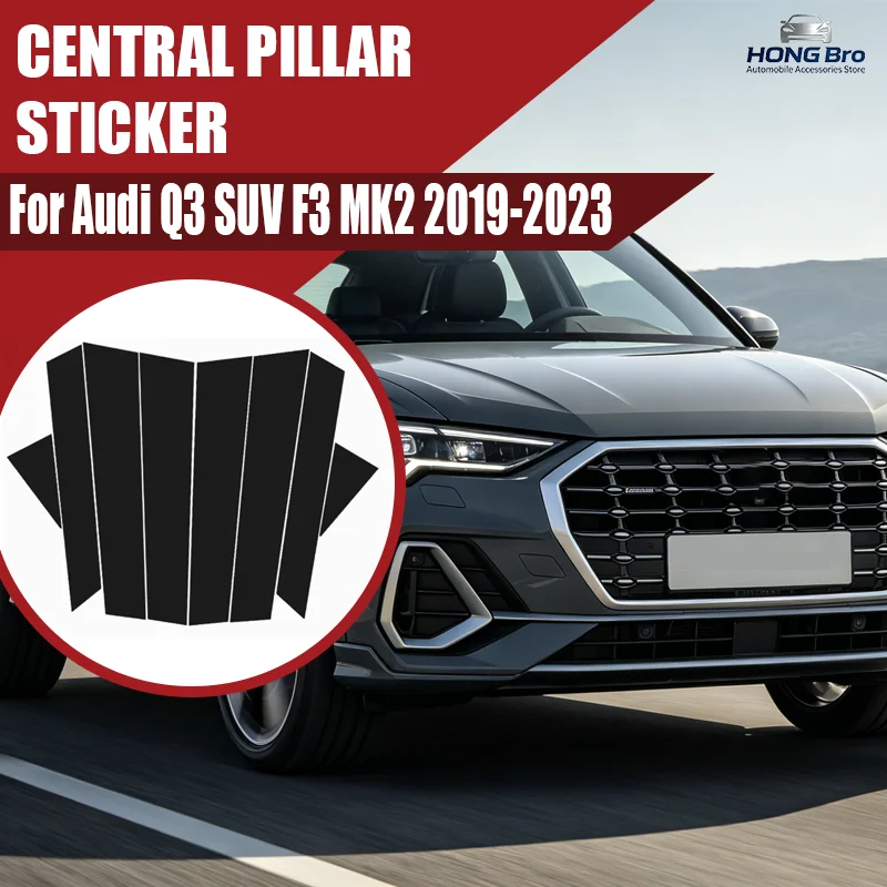 For Audi Q3 SUV F3 MK2 2019-2023 2020 2021 2022 Carbon Fiber Window Door Column Deal B C Pillar Post Cover Trim Sticker
For Audi Q3 SUV F3 MK2 2019-2023 2020 2021 2022 Carbon Fiber Window Door Column Deal B C Pillar Post Cover Trim Sticker
