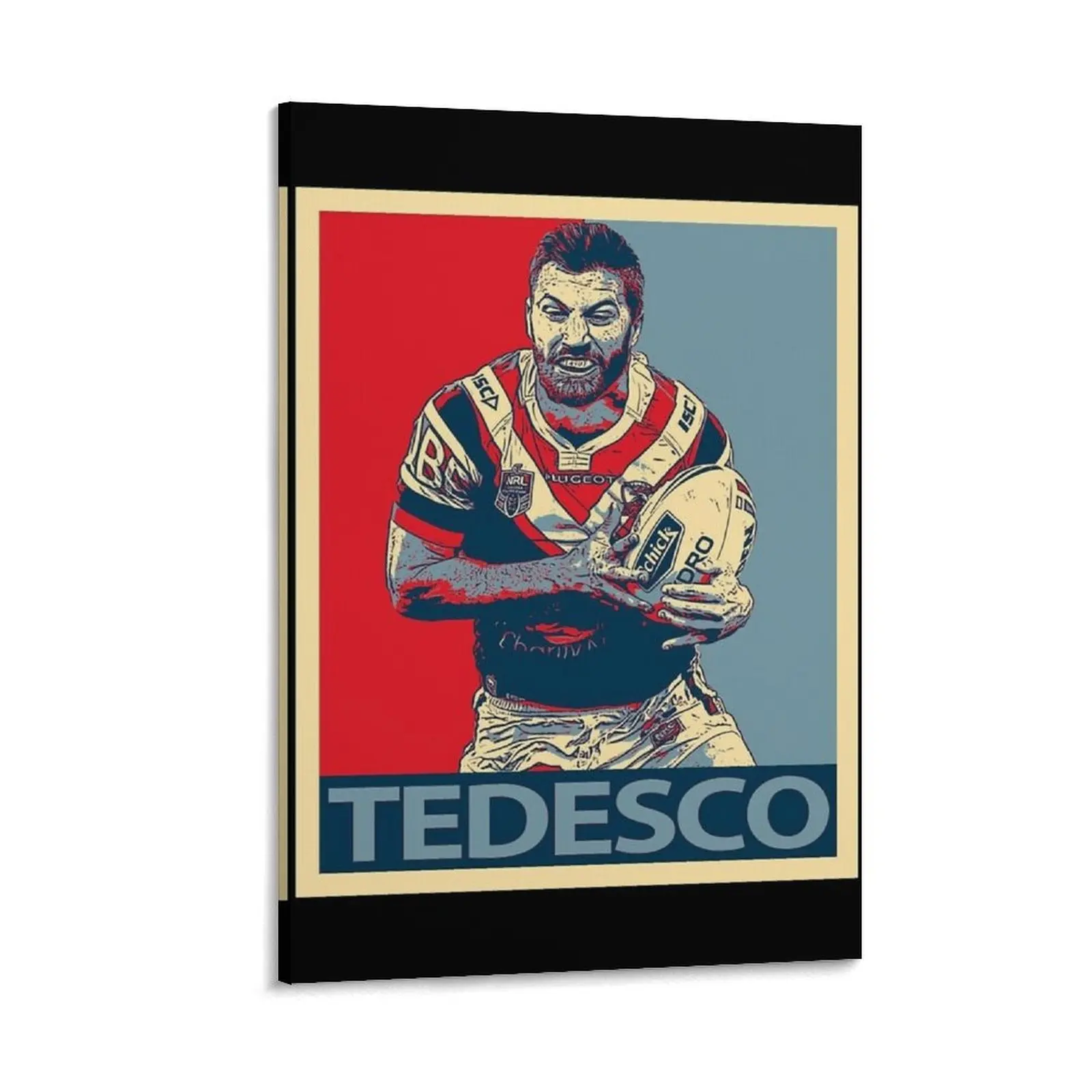 James Tedesco Sydney Roosters Canvas Painting decor decoration aesthetic room decor canvas wall decoration
James Tedesco Sydney Roosters Canvas Painting decor decoration aesthetic room decor canvas wall decoration