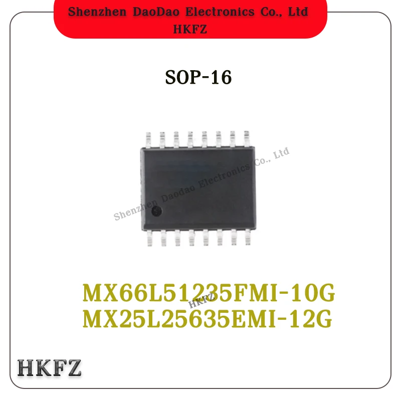 Quality Brand New MX66L51235FMI-10G MX25L25635EMI-12G MX66L51235FMI MX25L25635EMI MX66L51235 MX66L MX66 MX IC FLASH Chip SOP-16
Quality Brand New MX66L51235FMI-10G MX25L25635EMI-12G MX66L51235FMI MX25L25635EMI MX66L51235 MX66L MX66 MX IC FLASH Chip SOP-16