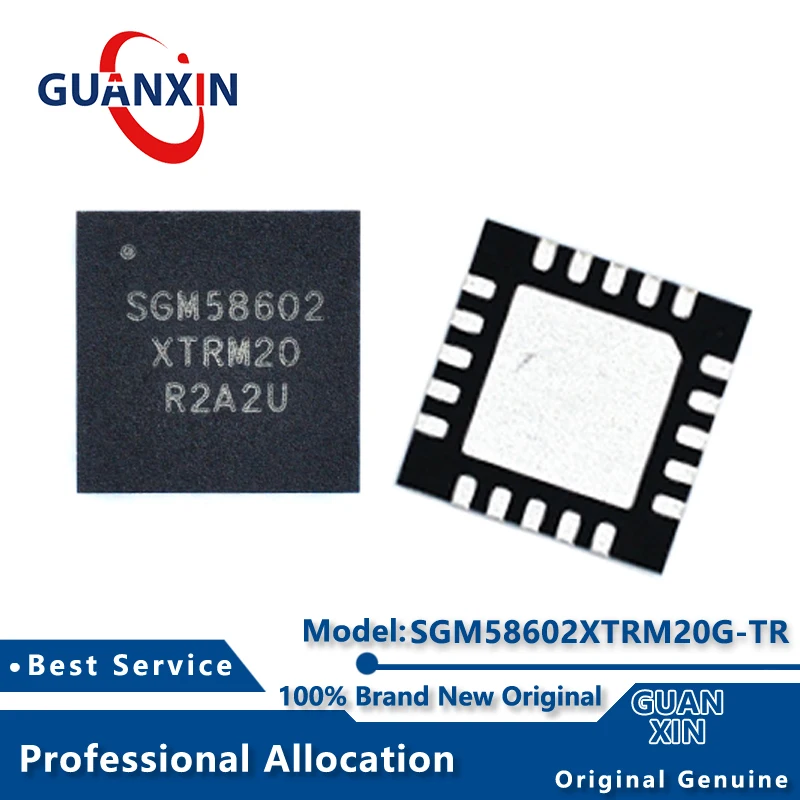 100% New electronics SGM58602XTRM20G/TR SGM58602XTRM20G TQFN-20 Marking SGM58602XTRM20 SGM58602
100% New electronics SGM58602XTRM20G/TR SGM58602XTRM20G TQFN-20 Marking SGM58602XTRM20 SGM58602