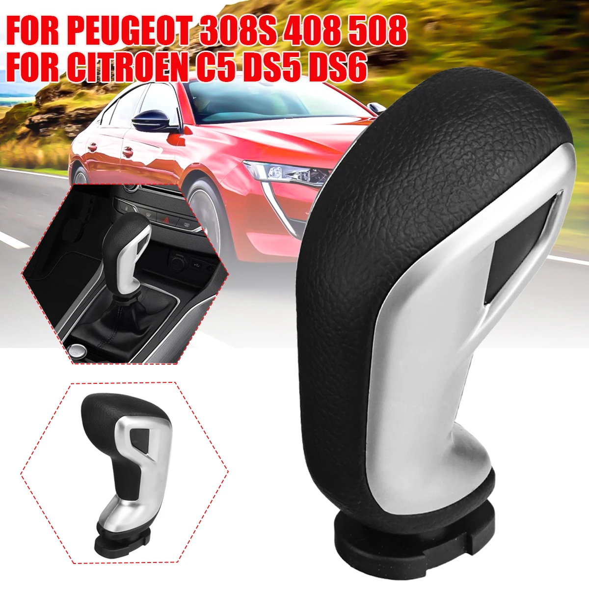 Automatic Car Gear Shift Shifter Knob Shift For Peugeot 508 408 308 308S 5008 3008 for Citroen C3XR C5 DS5 DS6
Automatic Car Gear Shift Shifter Knob Shift For Peugeot 508 408 308 308S 5008 3008 for Citroen C3XR C5 DS5 DS6