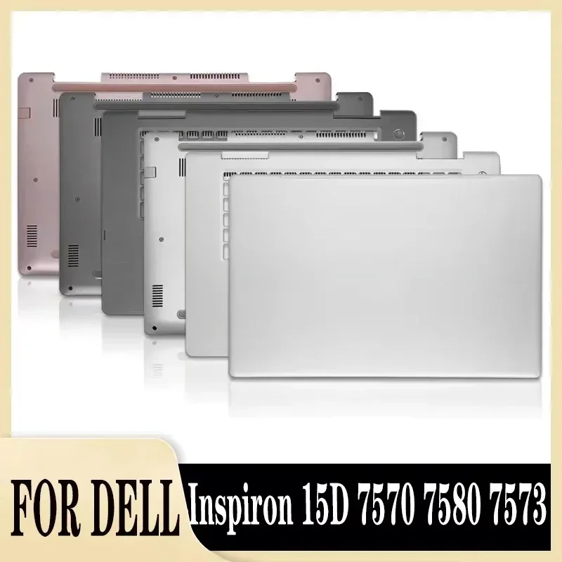 New Laptop for Inspiron 15D 7570 7580 7573 Palmrest Upper Cover/Bottom Base Cover Lower Case/hinges
New Laptop for Inspiron 15D 7570 7580 7573 Palmrest Upper Cover/Bottom Base Cover Lower Case/hinges
