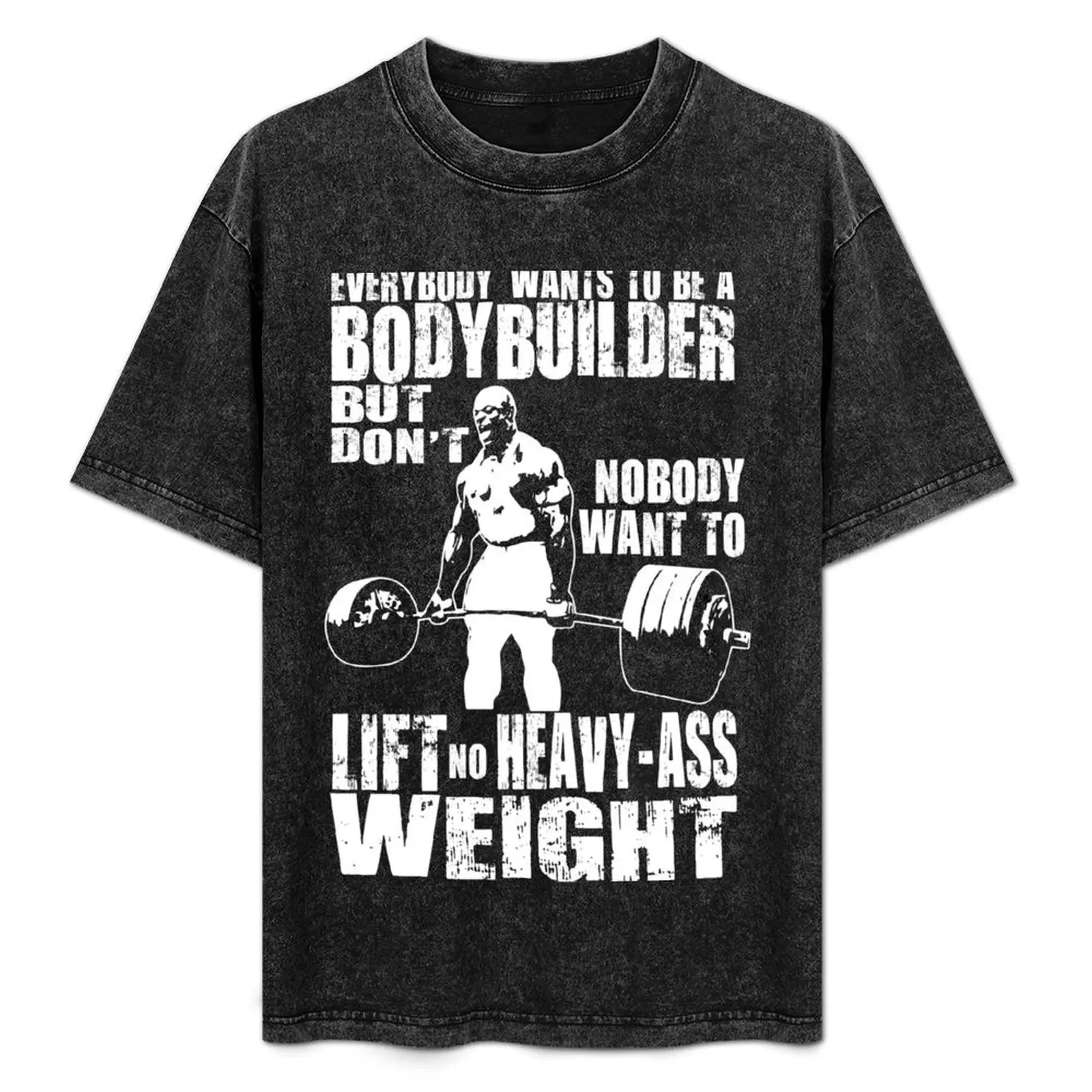 Everybody Wants To Be A Bodybuilder (Ronnie Coleman Deadlift) T-Shirt Fitness Quick Dry Short Sleeve Top
Everybody Wants To Be A Bodybuilder (Ronnie Coleman Deadlift) T-Shirt Fitness Quick Dry Short Sleeve Top