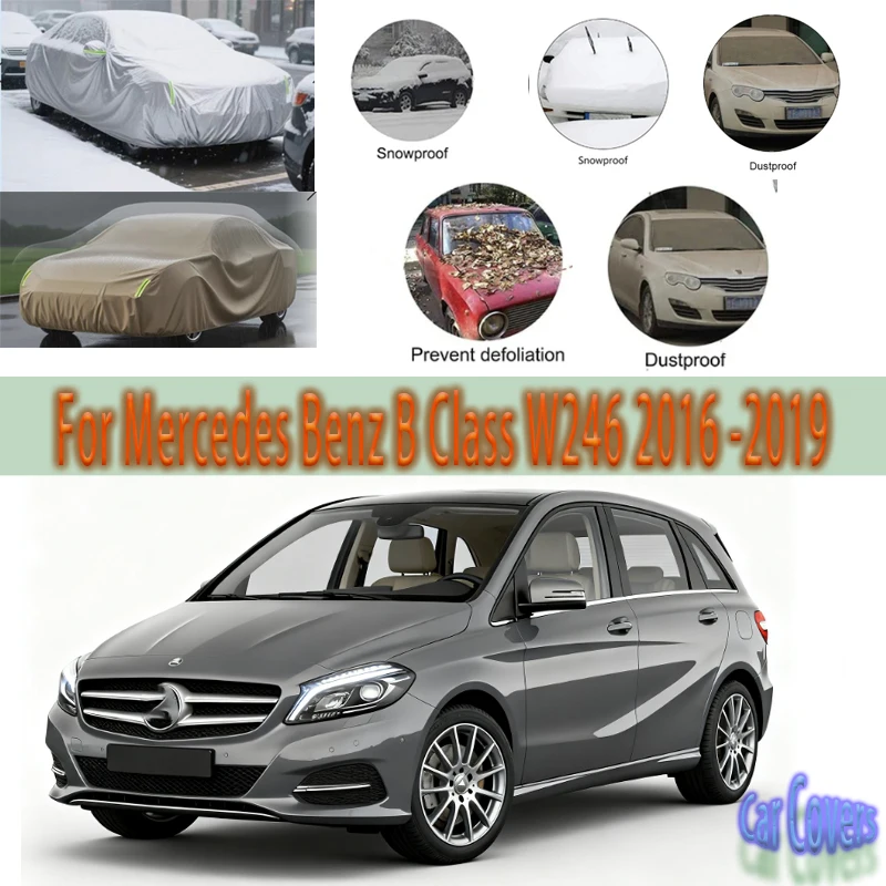 For Mercedes Benz B Class W246 2016 -2019 Outdoor Protection Full Car Covers Snow Cover Sunshade Waterproof Dustproof Exterior
For Mercedes Benz B Class W246 2016 -2019 Outdoor Protection Full Car Covers Snow Cover Sunshade Waterproof Dustproof Exterior