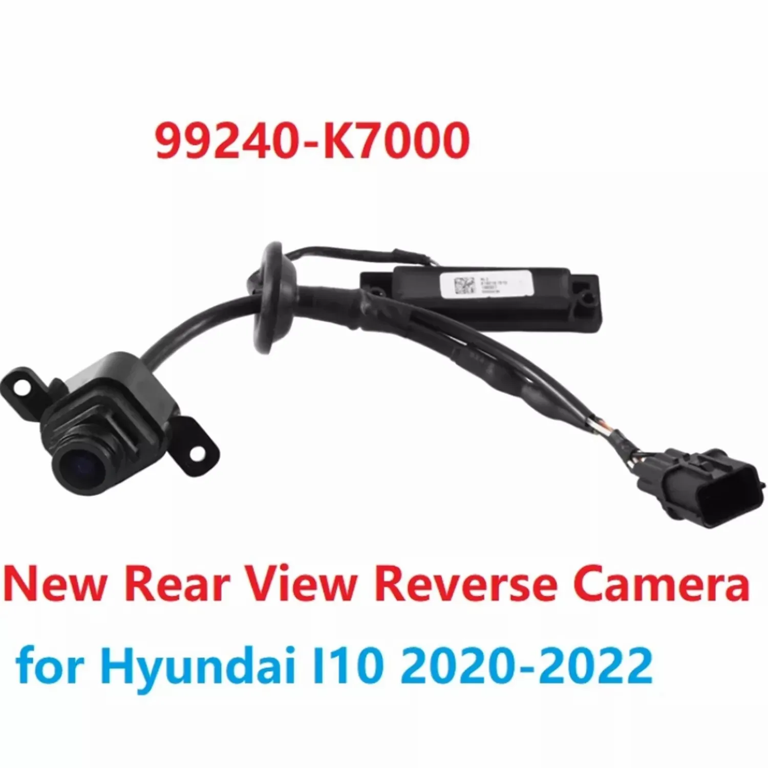 New Rear View Reverse Camera Assist Backup Camera 99240-K7000 99240K7000 For Hyundai I10 20-22 
New Rear View Reverse Camera Assist Backup Camera 99240-K7000 99240K7000 For Hyundai I10 20-22
