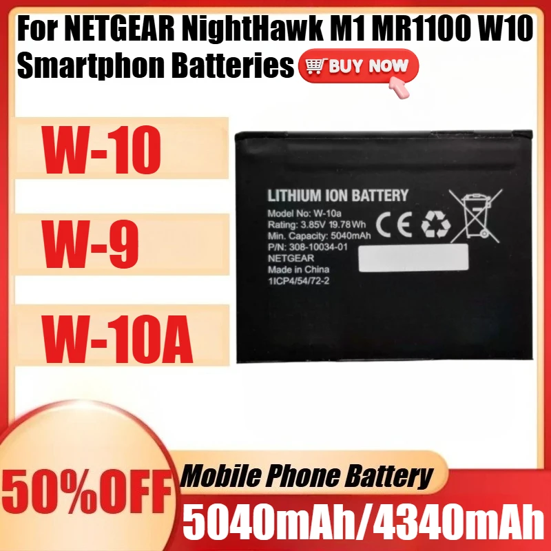W-10 W-10A 5040 мАч для NETGEAR NightHawk M1 MR1100 W10 аккумуляторы для смартфонов Высококачественная сменная запасная батарея для мобильного телефона
W-10 W-10A 5040 мАч для NETGEAR NightHawk M1 MR1100 W10 аккумуляторы для смартфонов Высококачественная сменная запасная батарея для мобильного телефона