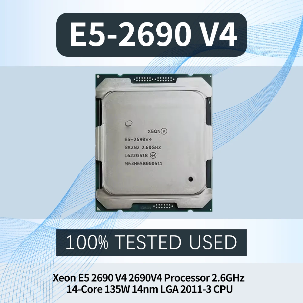 E5 2690 V4 2.6GHz 14 Core 28 Threads 35M 135W 14nm LGA 2011-3 CPU E5 2690V4
E5 2690 V4 2.6GHz 14 Core 28 Threads 35M 135W 14nm LGA 2011-3 CPU E5 2690V4