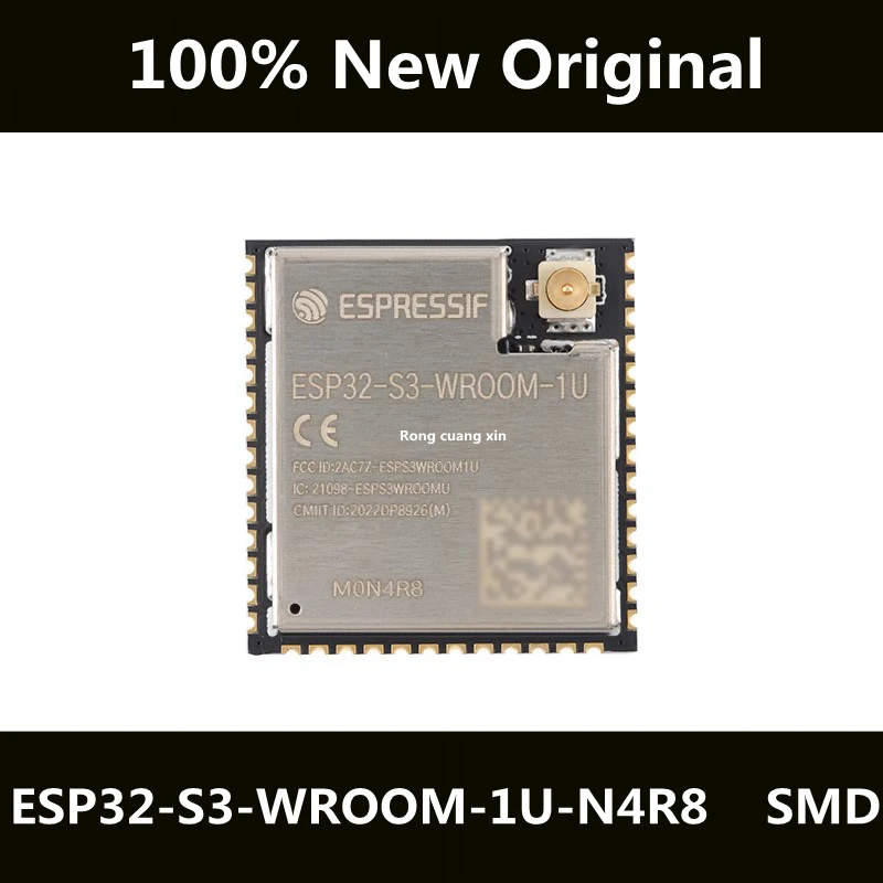 New Original ESP32-S3-WROOM-1U-N4R8 ESP32-S3-WROOM-1U Wi Fi+Bluetooth 32-bit Dual Core MCU Module
New Original ESP32-S3-WROOM-1U-N4R8 ESP32-S3-WROOM-1U Wi Fi+Bluetooth 32-bit Dual Core MCU Module