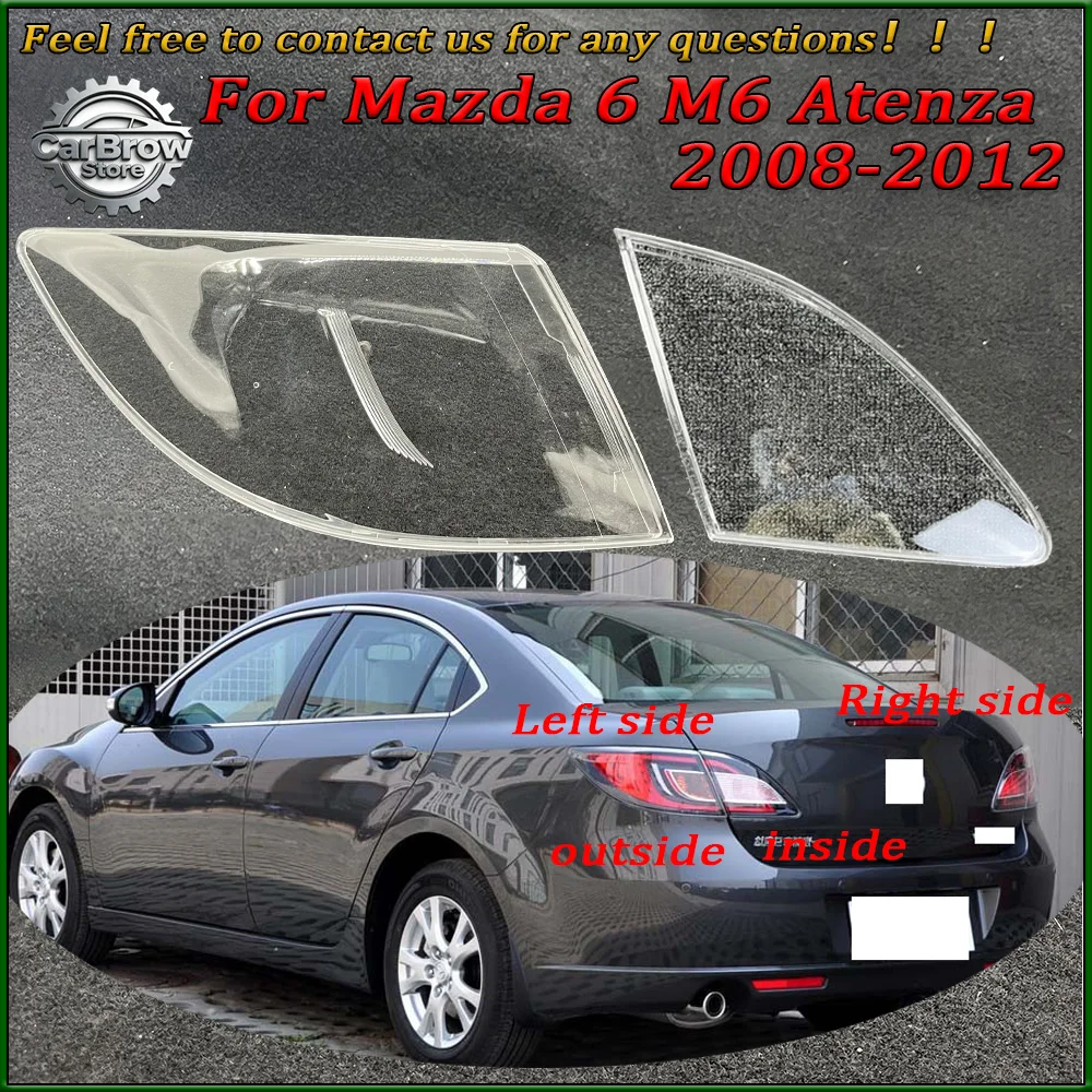Taillight Shell For Mazda 6 M6 Atenza 2008-2012 Tail Lamp Cover Rear Light Housing Transparent Shade Lampcover Mask Plexiglass
Taillight Shell For Mazda 6 M6 Atenza 2008-2012 Tail Lamp Cover Rear Light Housing Transparent Shade Lampcover Mask Plexiglass