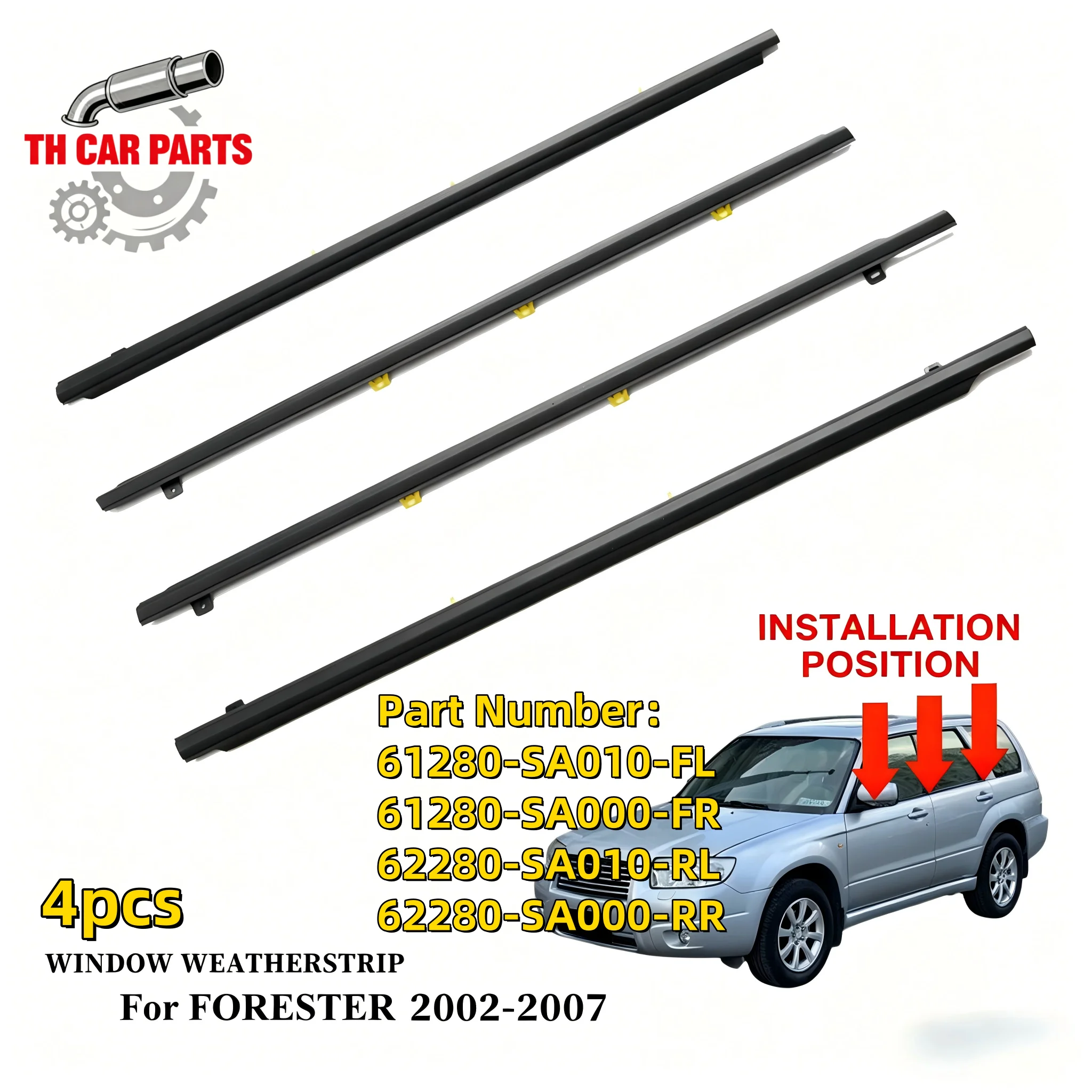 Car Window Weatherstrip For 2002-2007 Subaru Forester Window Moulding Trim 61280-SA010-FL 61280-SA000-FR 62280-SA010-RL 62280-SA
Car Window Weatherstrip For 2002-2007 Subaru Forester Window Moulding Trim 61280-SA010-FL 61280-SA000-FR 62280-SA010-RL 62280-SA