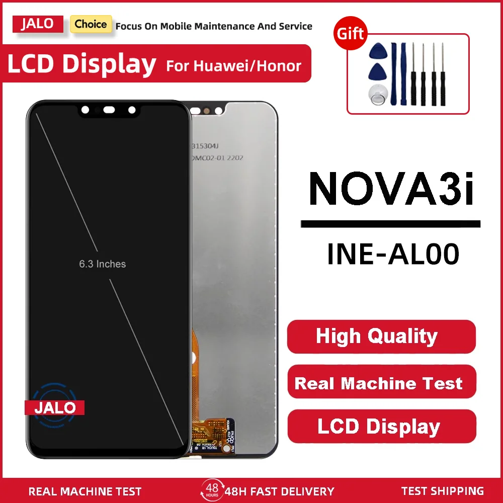 JALO Mobile Phone LCD Screens For Huawei NOVA 3i INE-AL00 High Quality LCD Touch Screen Digitizer Display Assembly Replacement
JALO Mobile Phone LCD Screens For Huawei NOVA 3i INE-AL00 High Quality LCD Touch Screen Digitizer Display Assembly Replacement