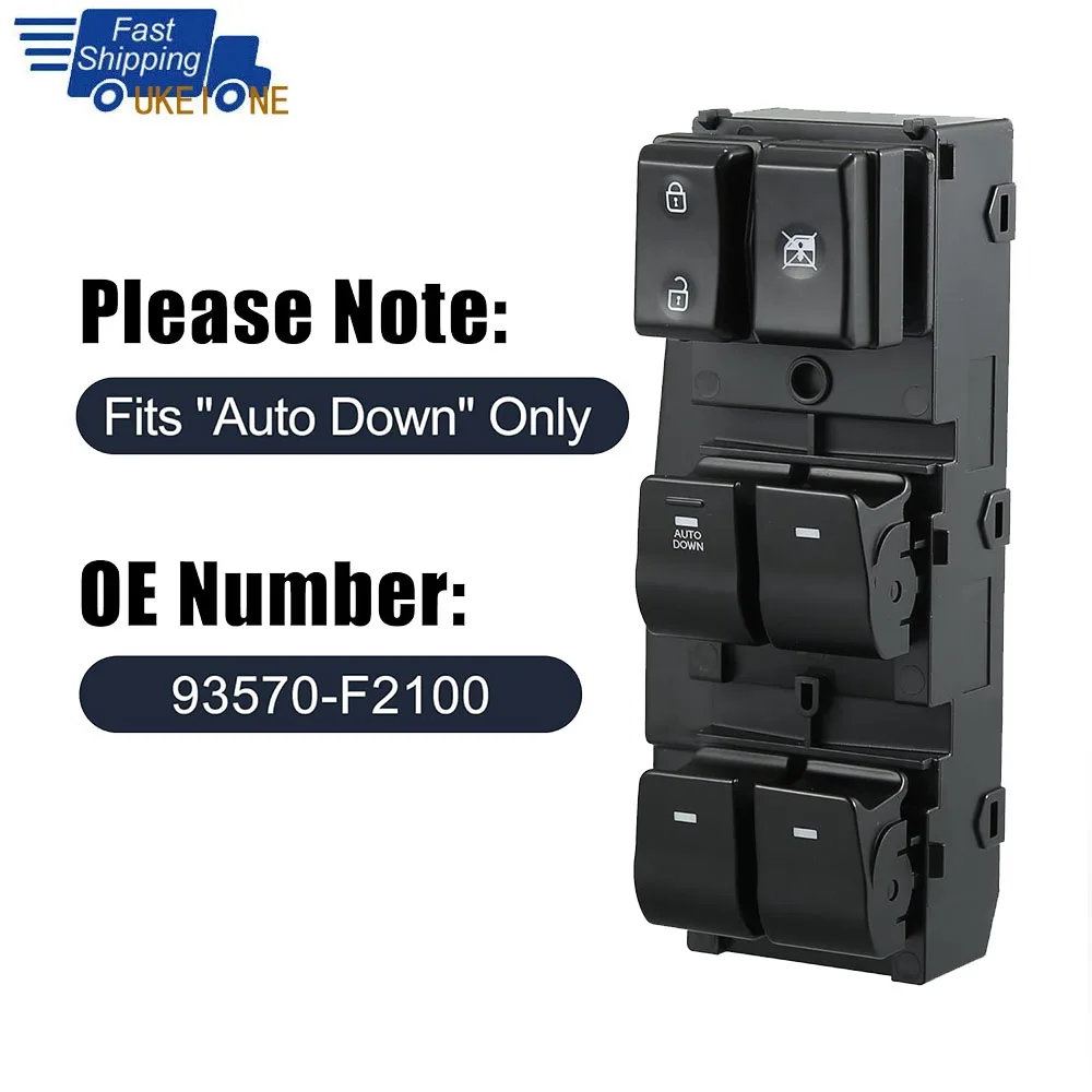 Car Accessories Electric Power Master Window Switch For Hyundai Elantra 2017 2018 2019 2020 Autodown Control Button 93570-F2100
Car Accessories Electric Power Master Window Switch For Hyundai Elantra 2017 2018 2019 2020 Autodown Control Button 93570-F2100