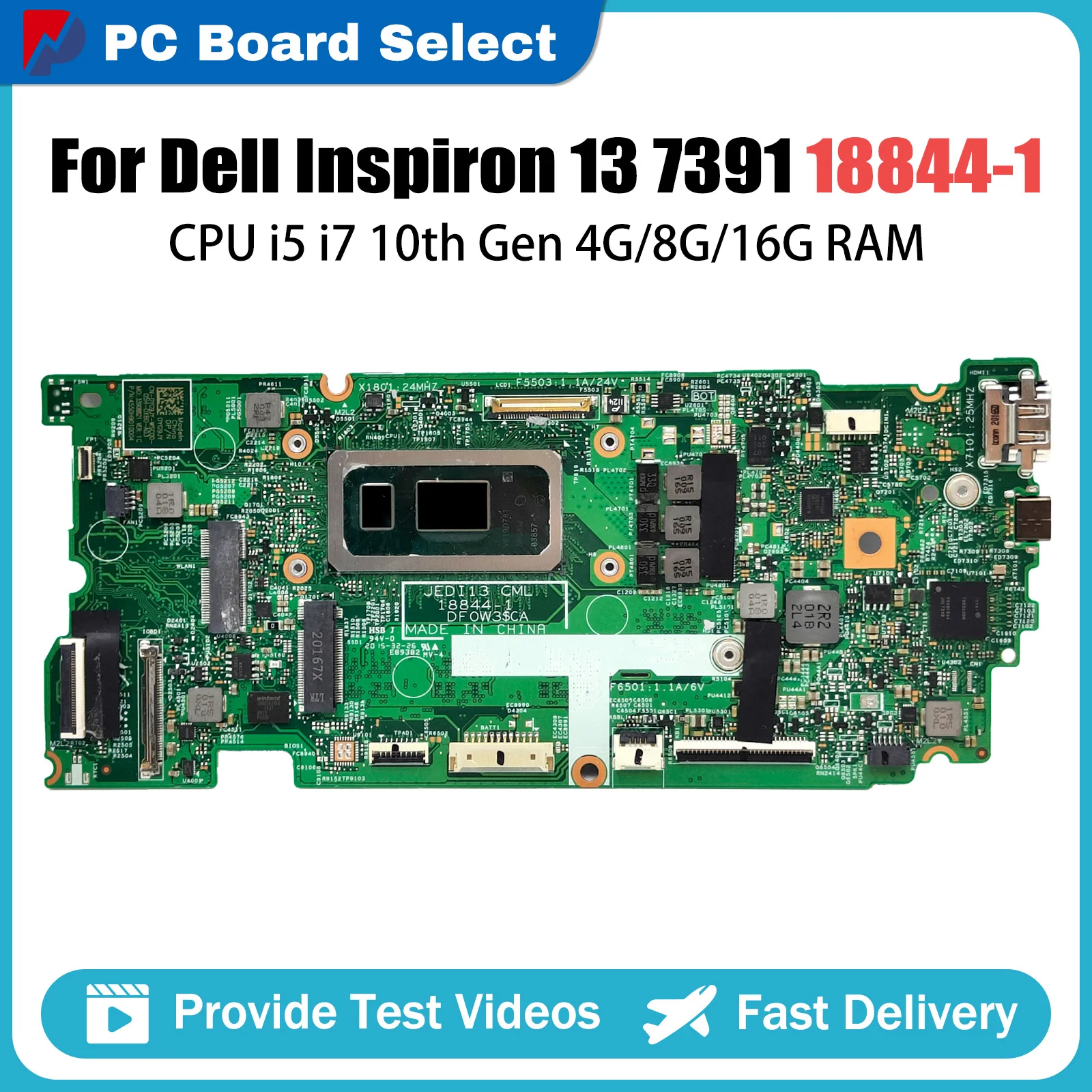 Notebook Mainboard For Dell inspiron 13 7391 18844-1 CN-0PKNWK CN-0HF90F Laptop Motherboard I5 I7 10th Gen CPU 4G 8G 16G RAM
Notebook Mainboard For Dell inspiron 13 7391 18844-1 CN-0PKNWK CN-0HF90F Laptop Motherboard I5 I7 10th Gen CPU 4G 8G 16G RAM