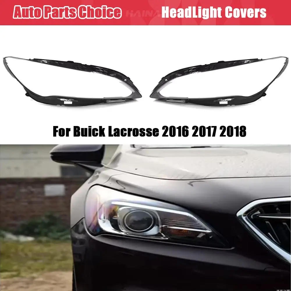 Крышка объектива фар для Buick Lacrosse 2016 2017 2018, переднее стекло автомобиля, прозрачный абажур, крышка лампы, корпус лампы
Крышка объектива фар для Buick Lacrosse 2016 2017 2018, переднее стекло автомобиля, прозрачный абажур, крышка лампы, корпус лампы