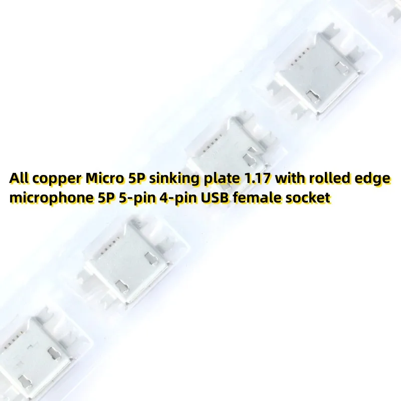 10PCS All copper Micro 5P sinking plate 1.17 with rolled edge microphone 5P 5-pin 4-pin USB female socket
10PCS All copper Micro 5P sinking plate 1.17 with rolled edge microphone 5P 5-pin 4-pin USB female socket