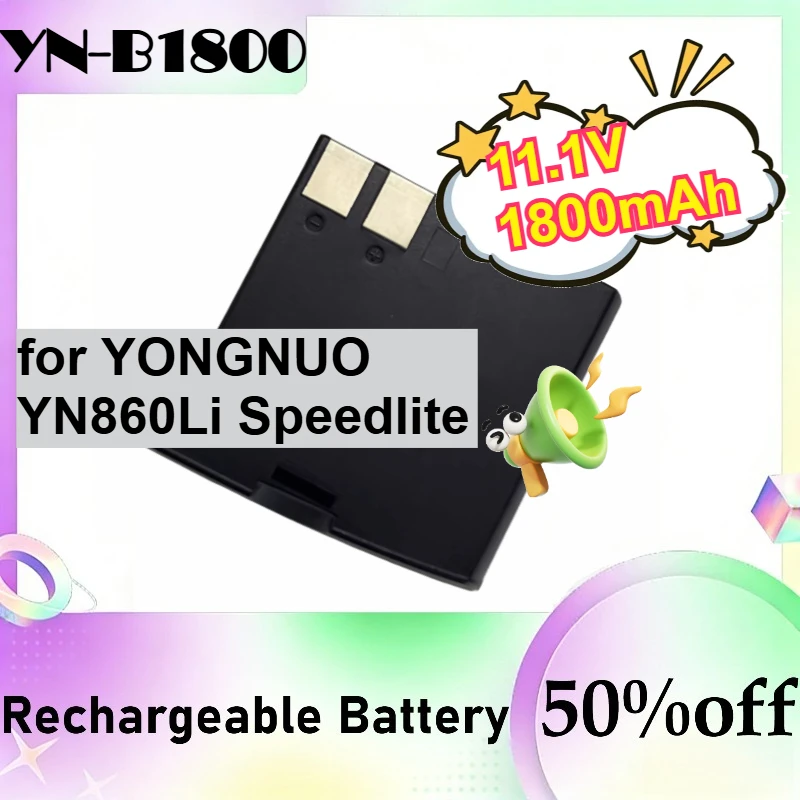 YN-B1800 Battery 11.1V 1800mAh for YONGNUO YN860Li Speedlite Flashlight Battery
YN-B1800 Battery 11.1V 1800mAh for YONGNUO YN860Li Speedlite Flashlight Battery