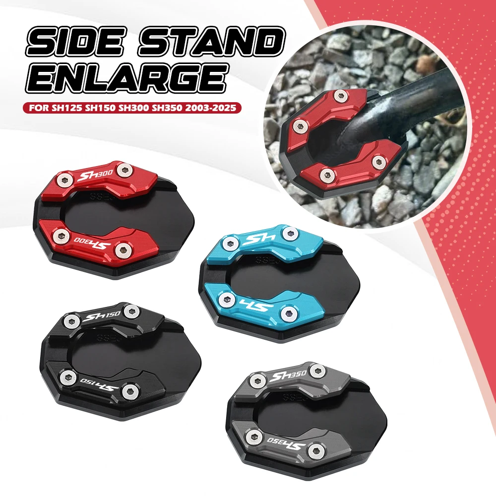 FOR HONDA SH125 SH150 SH300 SH350 SH 125 300 150 350 i 2003-2025 Motorcycle Kickstand Side Stand Enlarger Extension Plate Pad
FOR HONDA SH125 SH150 SH300 SH350 SH 125 300 150 350 i 2003-2025 Motorcycle Kickstand Side Stand Enlarger Extension Plate Pad