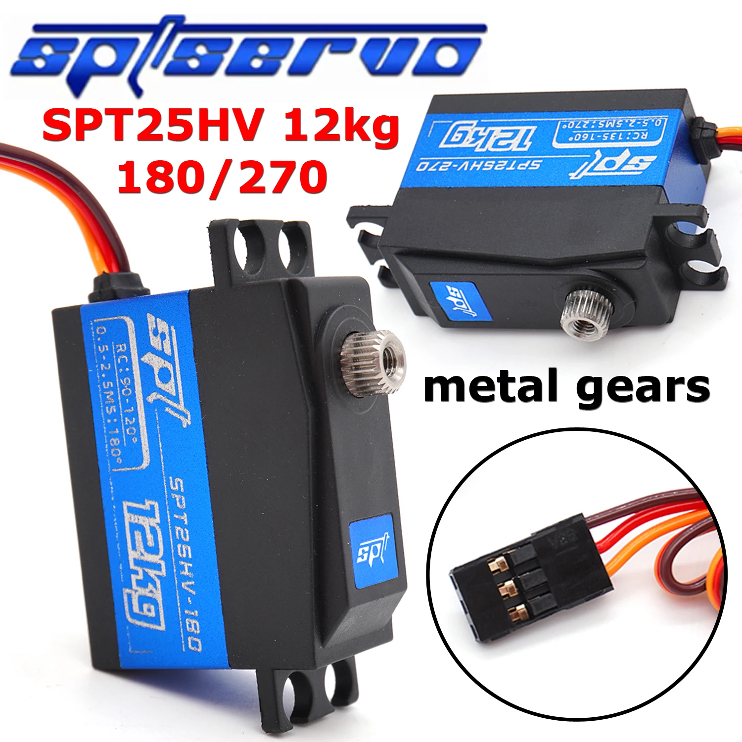 SPT High Volts Speed Stainless Steel Gears Servo SPT25HV 12kg 180/270 7.4v 25g Middle Size for RC 1:10 Car Fix-Wing Robot Parts
SPT High Volts Speed Stainless Steel Gears Servo SPT25HV 12kg 180/270 7.4v 25g Middle Size for RC 1:10 Car Fix-Wing Robot Parts