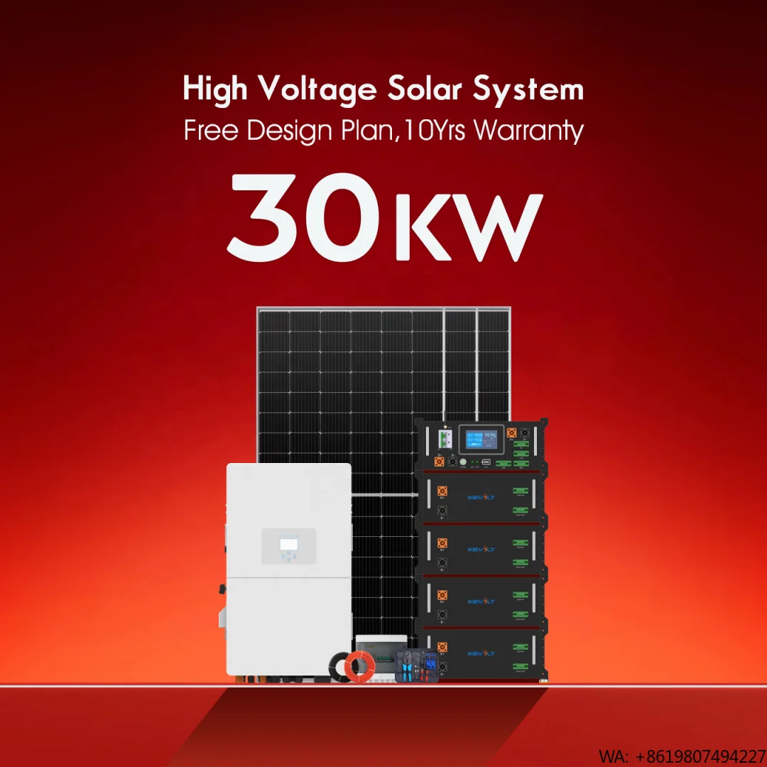 High Voltage Solar Energy System Complet 30kW Solar Panels Kit With Lithium Battery and Solar Inverter
High Voltage Solar Energy System Complet 30kW Solar Panels Kit With Lithium Battery and Solar Inverter