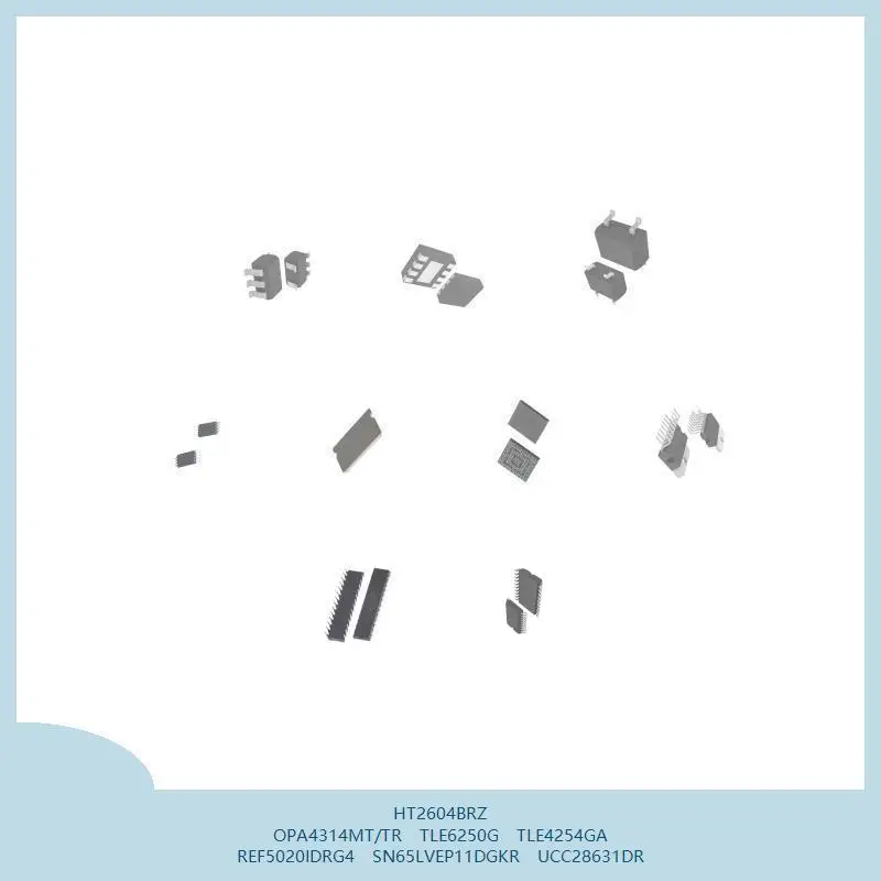 HT2604BRZ OPA4314MT/TR TLE6250G TLE4254GA REF5020IDRG4 SN65LVEP11DGKR UCC28631DR
HT2604BRZ OPA4314MT/TR TLE6250G TLE4254GA REF5020IDRG4 SN65LVEP11DGKR UCC28631DR