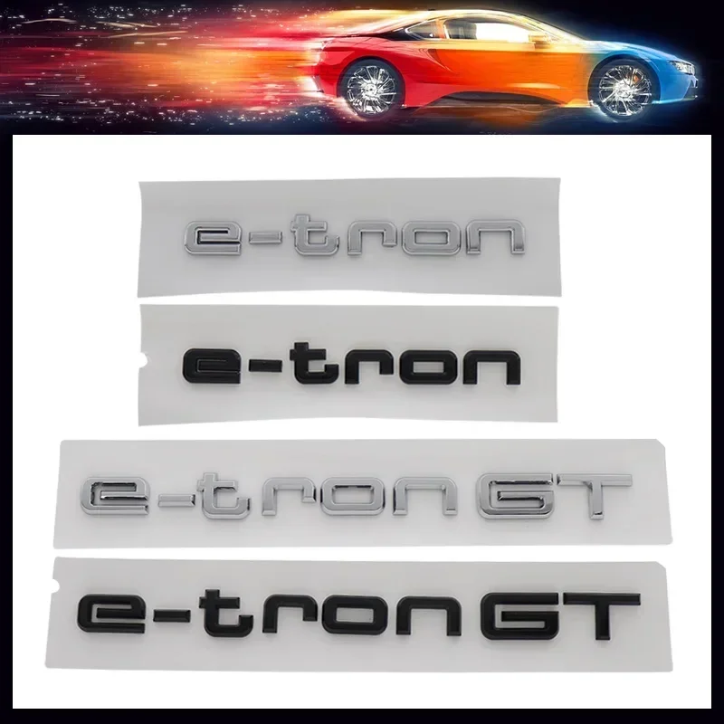 3D Premium e tron e-tron GT Letters For Electric Q2 Q5 Q7 Q8 car Engine Hood Fender trunk Tail Rear Decal Emblem Badge Sticker
3D Premium e tron e-tron GT Letters For Electric Q2 Q5 Q7 Q8 car Engine Hood Fender trunk Tail Rear Decal Emblem Badge Sticker
