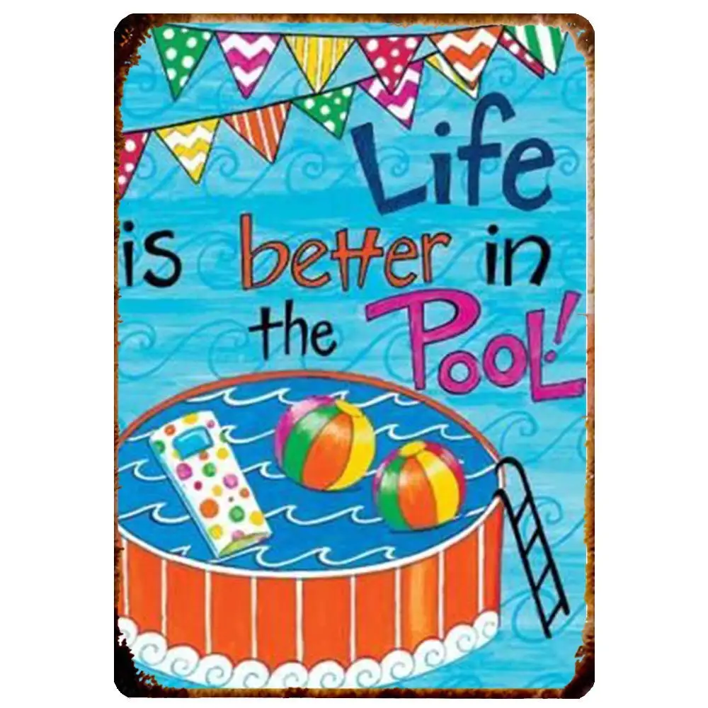 SLALL Life is Better in The Pool Retro Street Sign Household Metal Tin Sign Bar Cafe Car Motorcycle Garage Decoration Supplies12
SLALL Life is Better in The Pool Retro Street Sign Household Metal Tin Sign Bar Cafe Car Motorcycle Garage Decoration Supplies12