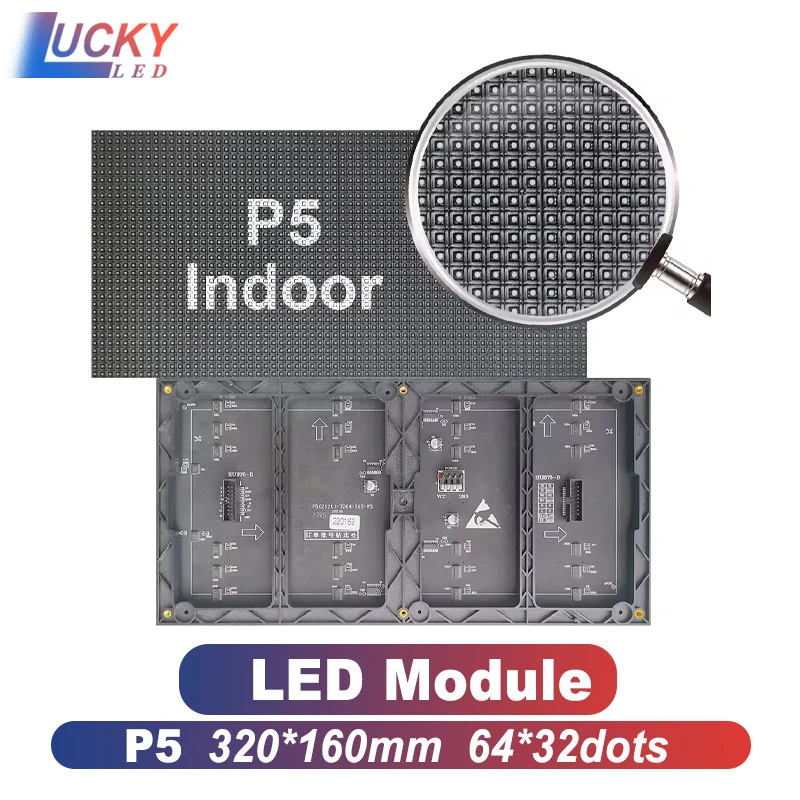 P5 Indoor LED Display Module 1 / 16Scan 64×32dots P5 Indoor Full color LED Advertising Module
P5 Indoor LED Display Module 1 / 16Scan 64×32dots P5 Indoor Full color LED Advertising Module