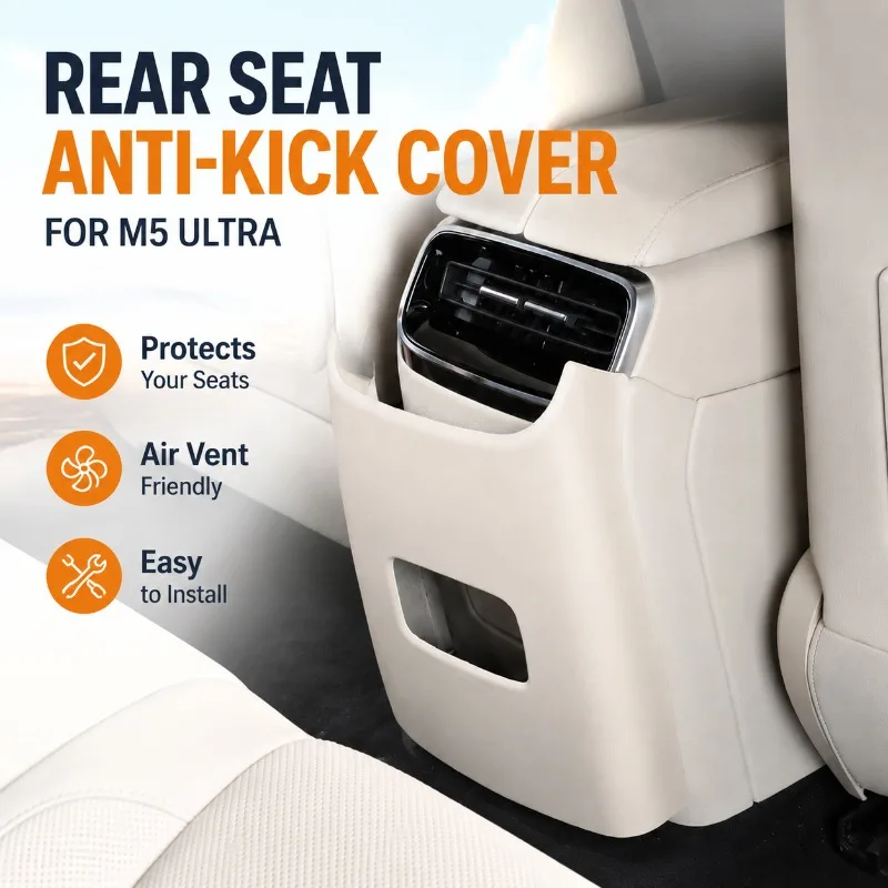 Rear Air Condition Anti-kick Cover Seat Protection Pad Fit 25 Versions AITO M5 Ultra Interior Modification Accessories
Rear Air Condition Anti-kick Cover Seat Protection Pad Fit 25 Versions AITO M5 Ultra Interior Modification Accessories