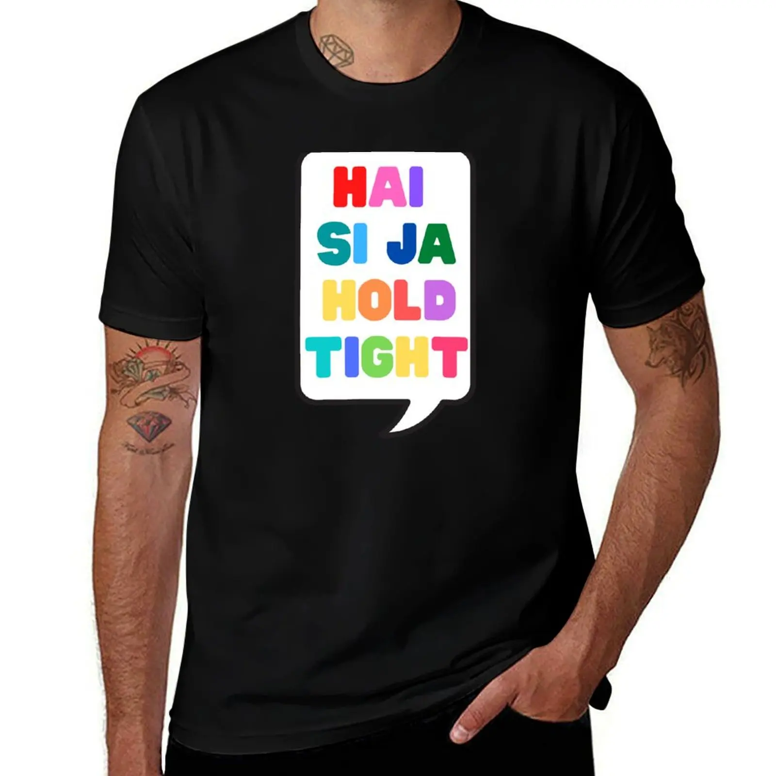Hai Si Ja Hold Tight - Spice Up Your Life - Speech Bubble Rainbow Lettering T-Shirt
Hai Si Ja Hold Tight - Spice Up Your Life - Speech Bubble Rainbow Lettering T-Shirt