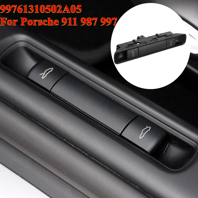 1PCS 99761310502A05 For Porsche 911 987 997 Boxster Cayman Carrera Car Hood and Decklid Trunk Lid Release Switch Button
1PCS 99761310502A05 For Porsche 911 987 997 Boxster Cayman Carrera Car Hood and Decklid Trunk Lid Release Switch Button