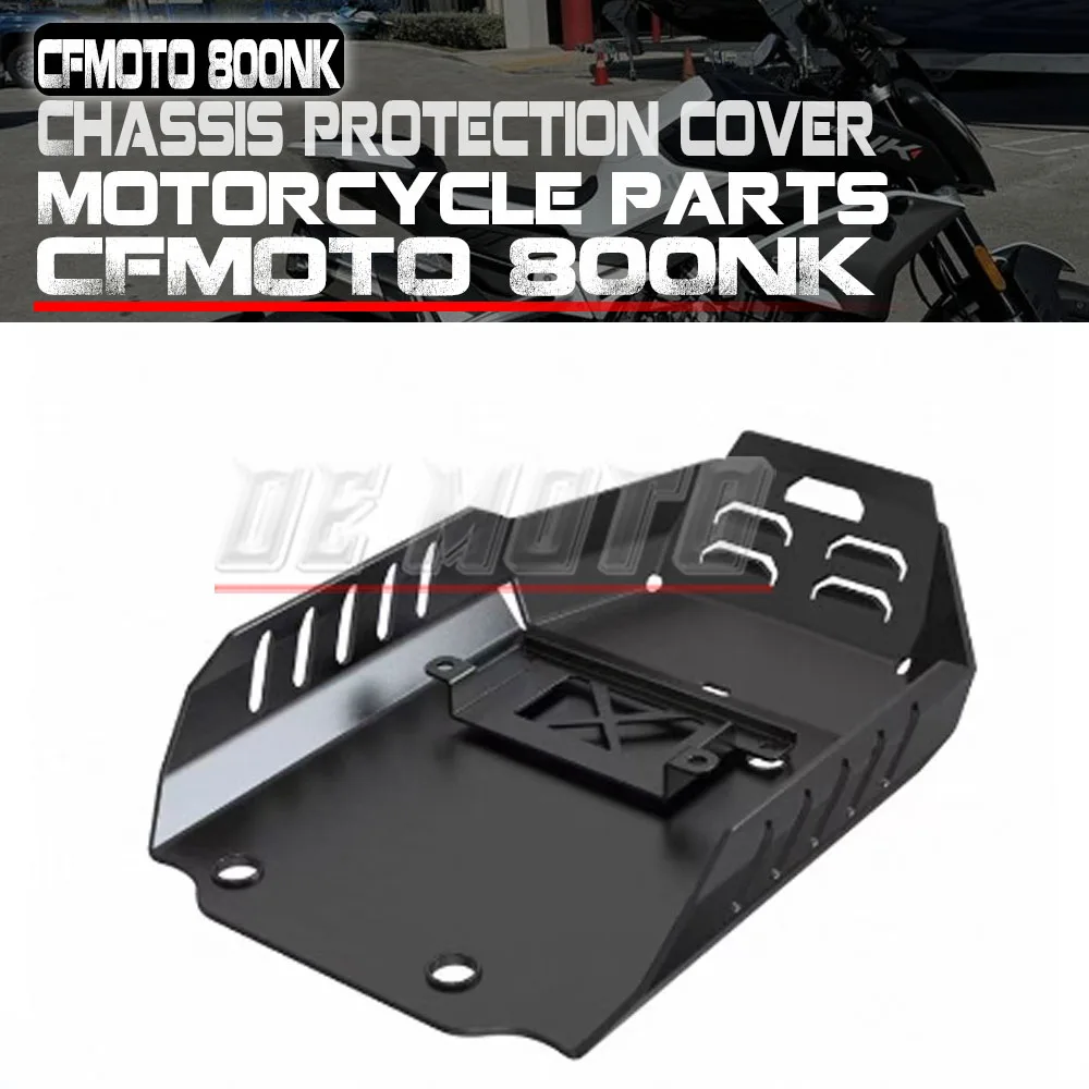For CFMOTO 800NK Official Customized Engine Chassis Protection Cover Lower Guard Plate Exhaust Guard
For CFMOTO 800NK Official Customized Engine Chassis Protection Cover Lower Guard Plate Exhaust Guard