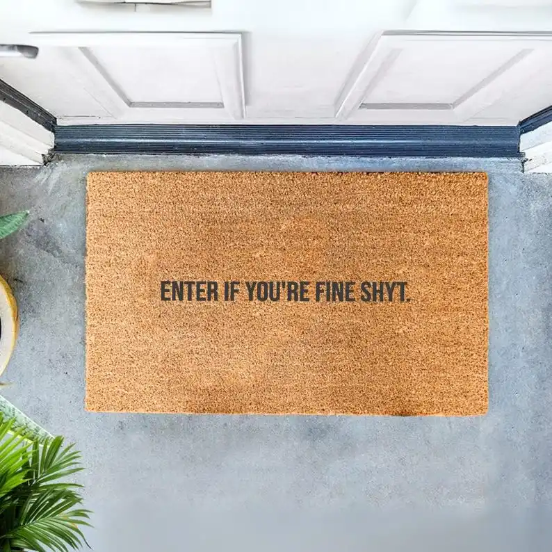 Funny Enter If You're Fine Shyt Doormat Welcome Mat Housewarming Gifts Coir Design Custom Personalized Text Words Outdoor Mats
Funny Enter If You're Fine Shyt Doormat Welcome Mat Housewarming Gifts Coir Design Custom Personalized Text Words Outdoor Mats