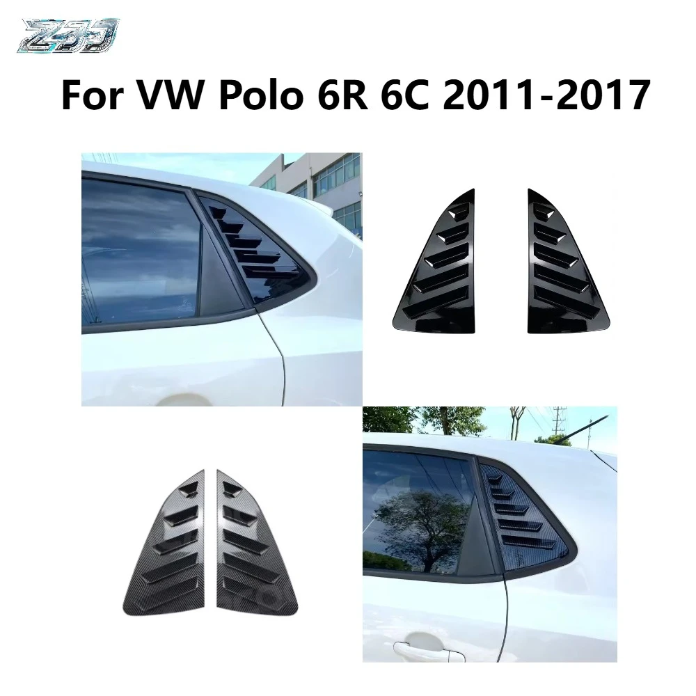 For VW Polo 6R 6C 2011-2017 Rear Side Window Louvers Shutter Cover Trim ABS Black Sporty Racing Heat Shade
For VW Polo 6R 6C 2011-2017 Rear Side Window Louvers Shutter Cover Trim ABS Black Sporty Racing Heat Shade