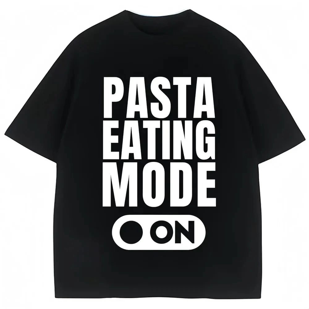 Funny Pasta Eating Mode on Graphic T Shirt Spaghetti Food Lovere T Shirts Men Women Fashion Oversized Cotton T-shirt Streetwear
Funny Pasta Eating Mode on Graphic T Shirt Spaghetti Food Lovere T Shirts Men Women Fashion Oversized Cotton T-shirt Streetwear