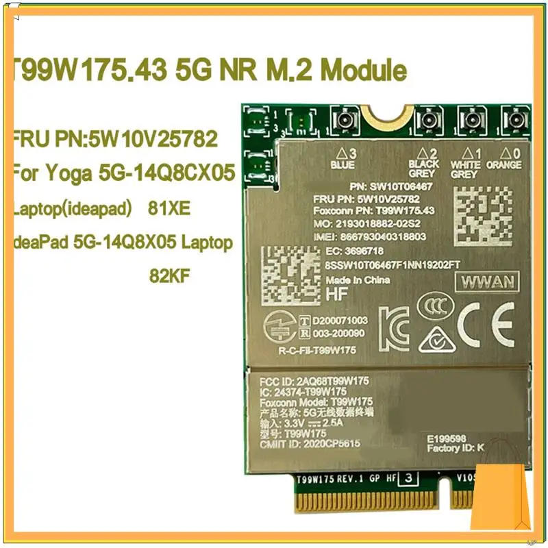 L53A-2025 T99W175 T99W175.43 5G NR M.2 5G карта FRU 5W10V25782 для ноутбуков Yoga 5G-14Q8CX05 и Ideapad 5G-14Q8X05
L53A-2025 T99W175 T99W175.43 5G NR M.2 5G карта FRU 5W10V25782 для ноутбуков Yoga 5G-14Q8CX05 и Ideapad 5G-14Q8X05