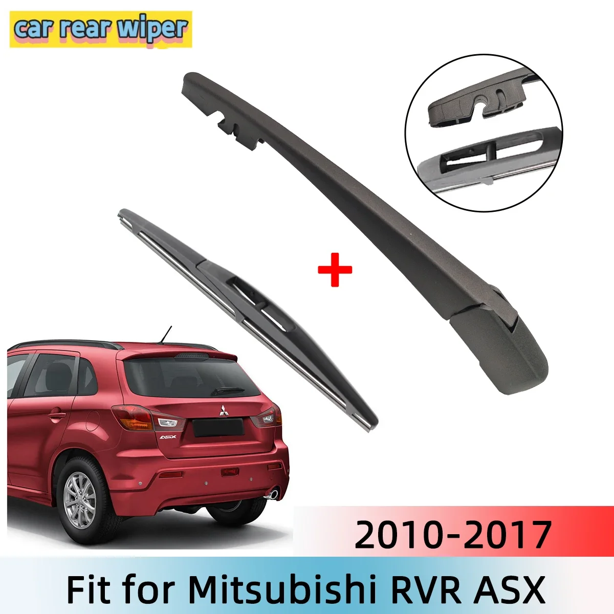 Rear Wiper Blade & Arm Set Kit For Mitsubishi RVR ASX 2010-2017 Windshield Windscreen Rear Window
Rear Wiper Blade & Arm Set Kit For Mitsubishi RVR ASX 2010-2017 Windshield Windscreen Rear Window